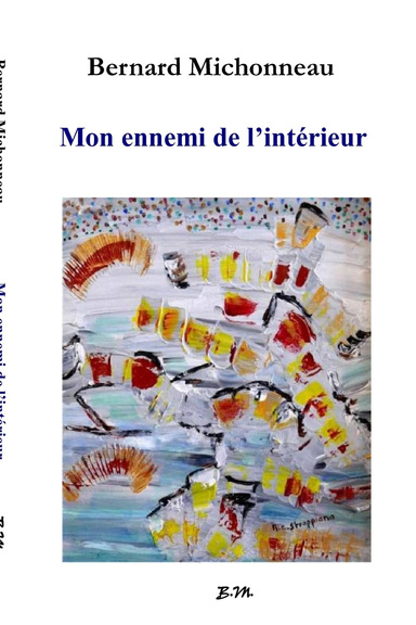 Mon ennemi de l'intérieur