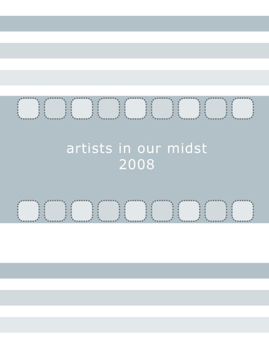 Artists in Our Midst 2008