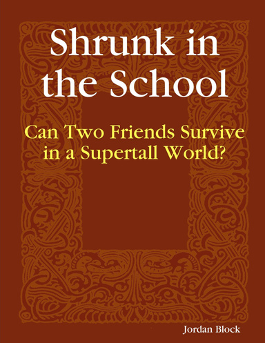 Shrunk in the School