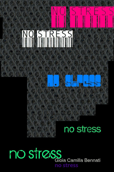 NO STRESS
