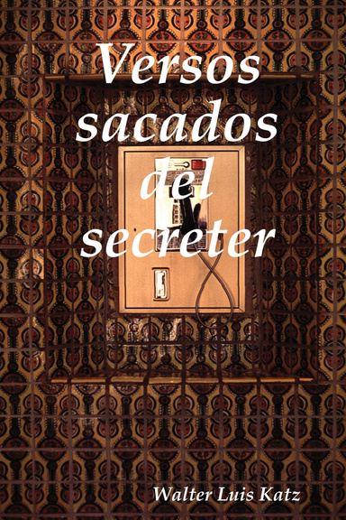 Versos sacados del secreter