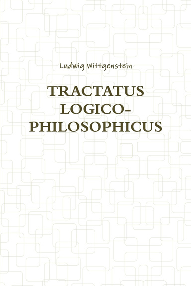 TRACTATUS LOGICO-PHILOSOPHICUS