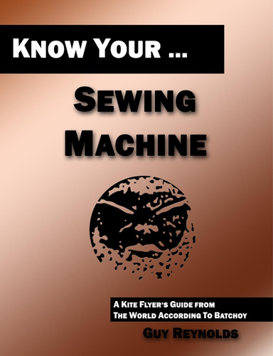Know Your Sewing Machine