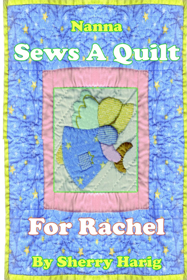 Nanna Sews a Quilt