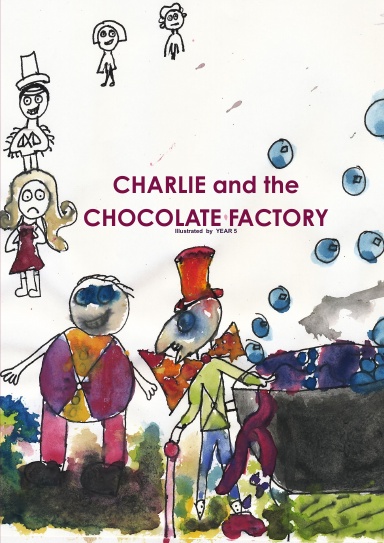 Charlie and the Chocolate Factory