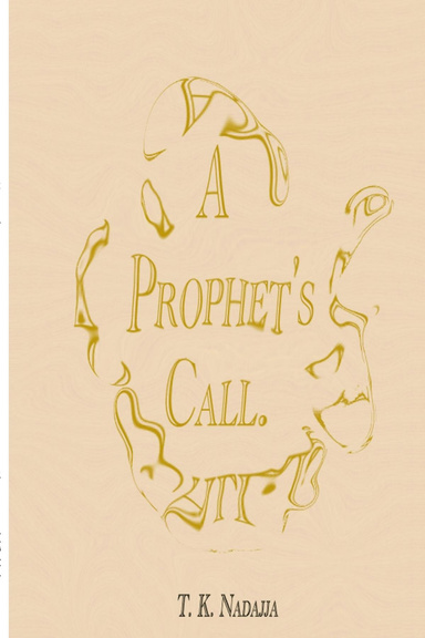 A Prophet's Call