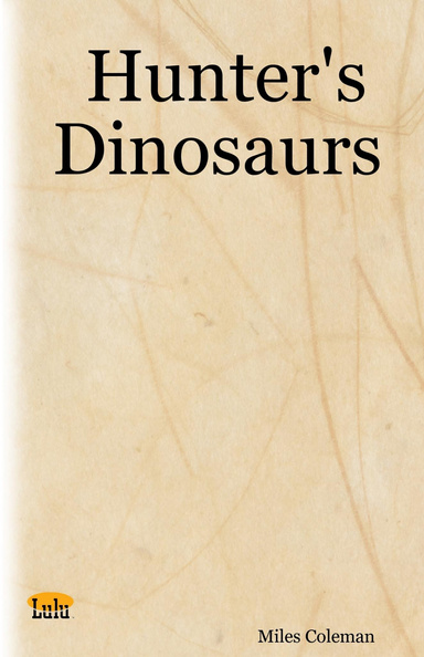 Hunter's Dinosaurs