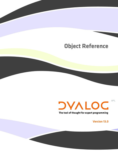 Dyalog Version 13.0 Object Reference