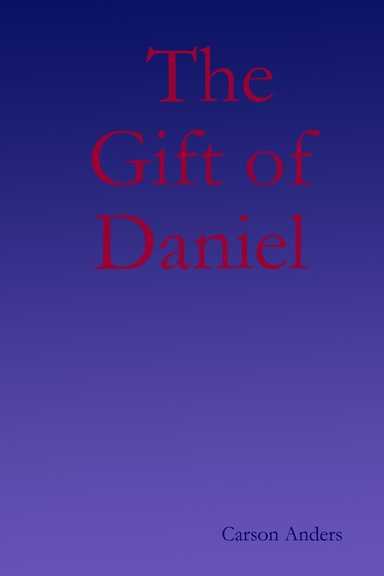 The Gift of Daniel