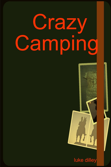 Crazy Camping