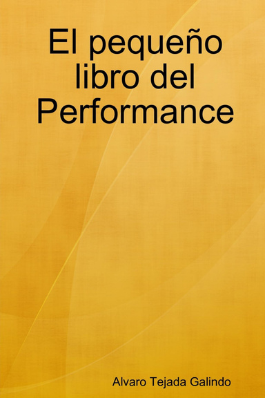 El pequeño libro del Performance
