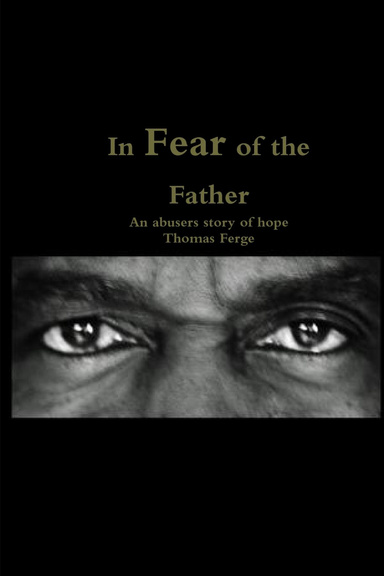 In Fear of the Father
