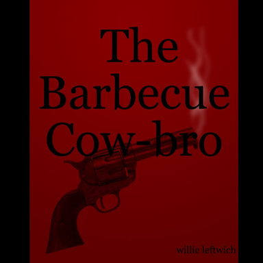 The Barbecue Cow-bro