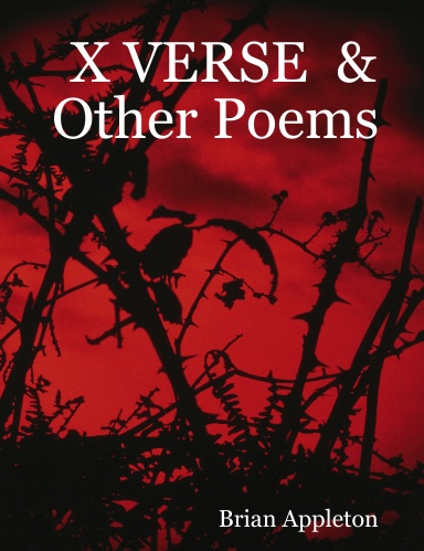 X VERSE  & Other Poems