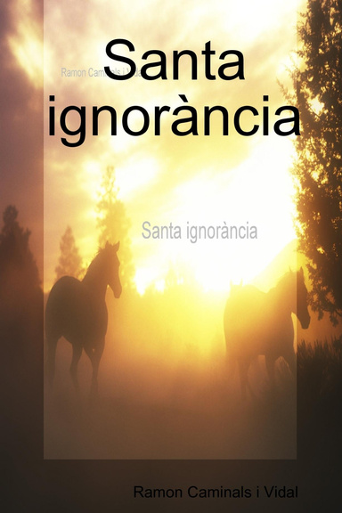 Santa ignorància