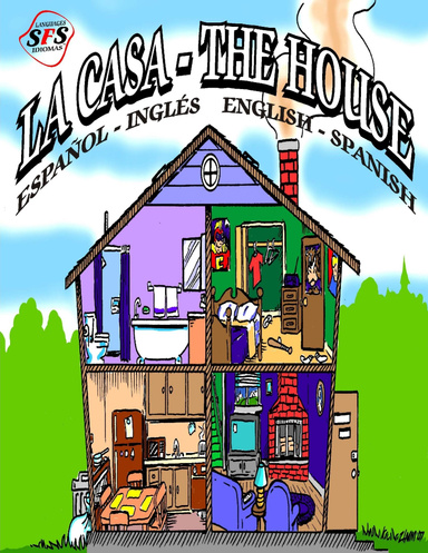 SFS Languages: La Casa - The House