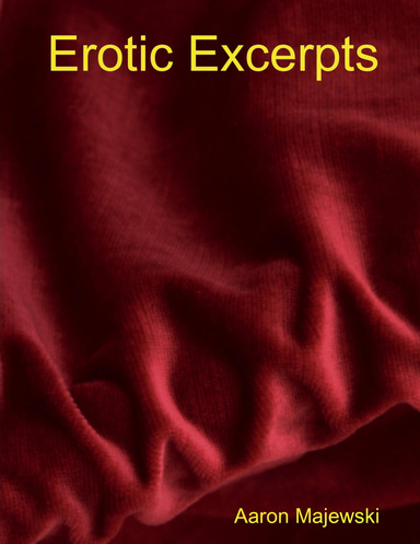 Erotic Excerpts