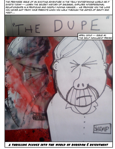 The Dupe #1