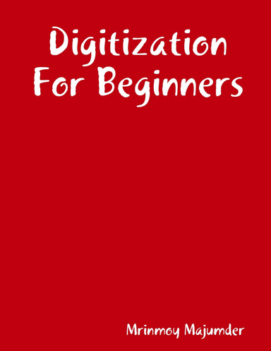 Digitization For Beginners
