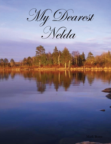 My Dearest Nelda