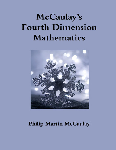 McCaulay’s Fourth Dimension Mathematics