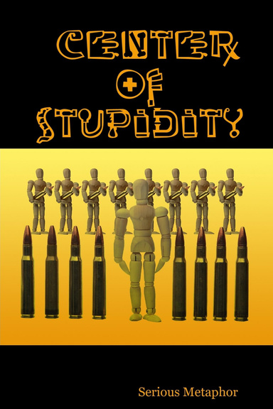 Center Of Stupidity