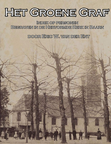 Begraven in Hervormde Kerk Baarn