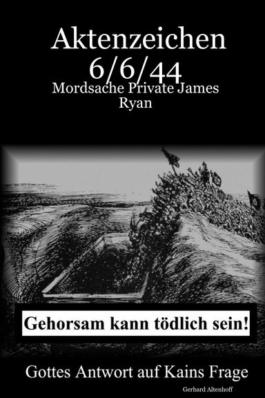 Aktenzeichen 6/6/44  -  Mordsache Private James Ryan