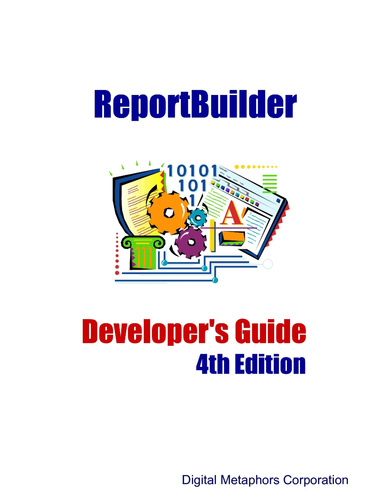 ReportBuilder Developer's Guide, 4th Edition