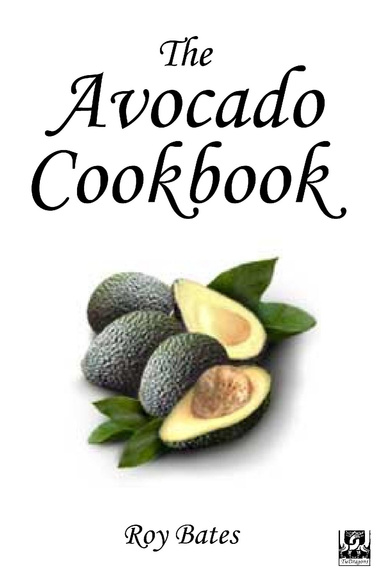 The Avocado Cookbook