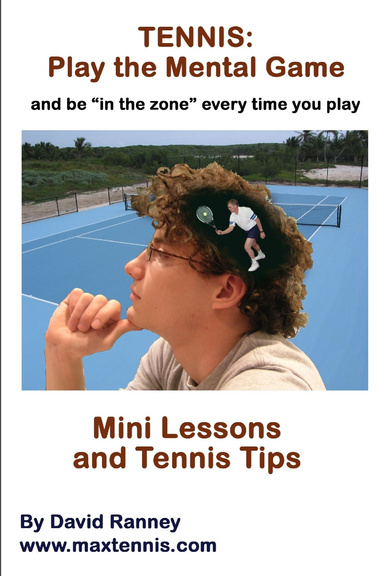 Tennis: Play the Mental Game