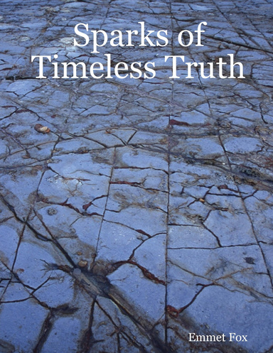 Sparks of Timeless Truth