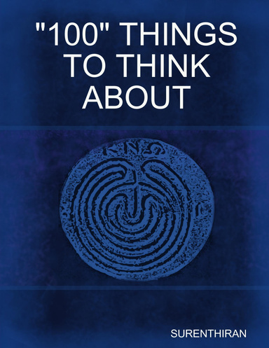 100 THINGS TO THINK ABOUT