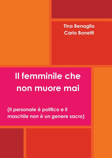 Il femminile che non muore mai