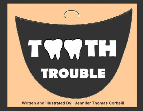 Tooth Trouble