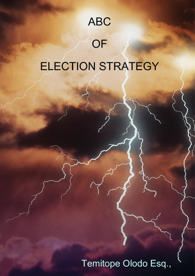 ABC OF ELECTION STRATEGY