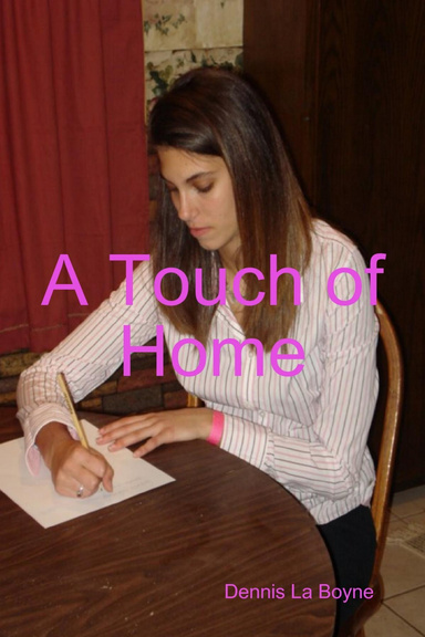 A Touch of Home