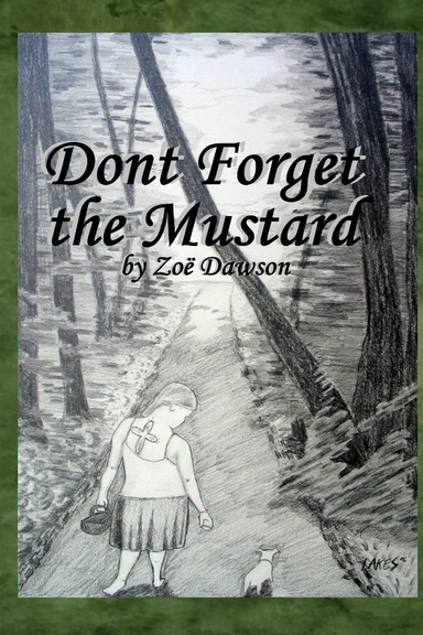 Don't Forget the Mustard