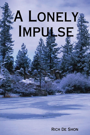 A Lonely Impulse