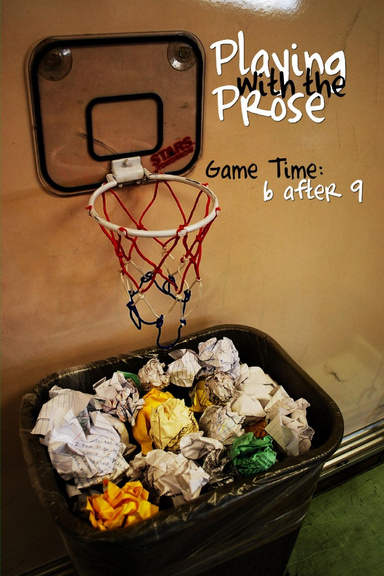 Playing with the Prose