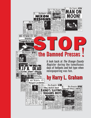 Stop the Damned Presses!