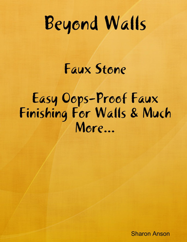 Beyond Walls - Faux Stone