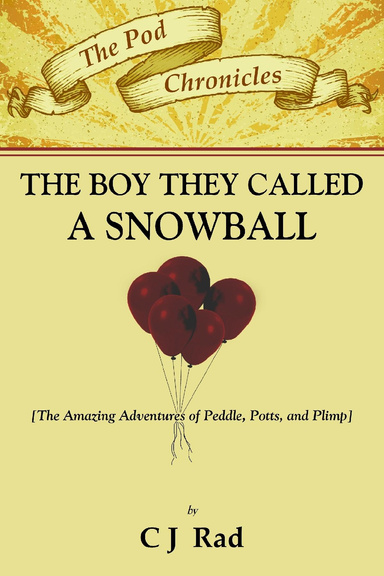 The Boy they called a Snowball