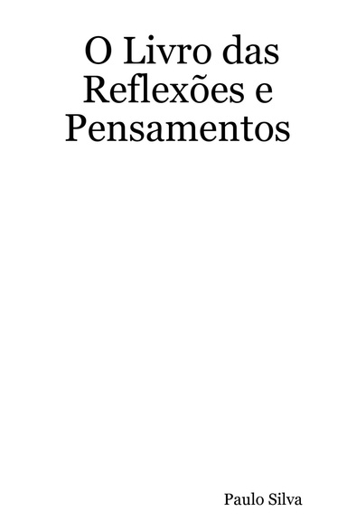 O Livro das Reflexões e Pensamentos