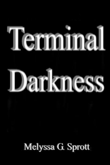 Terminal Darkness