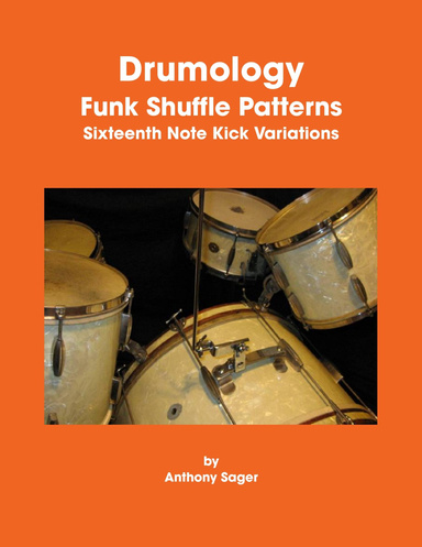 Funk Shuffle Patterns - Kick Variations - Sixteenth Notes