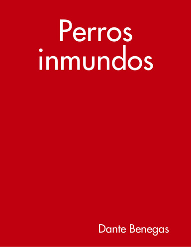 Perros inmundos