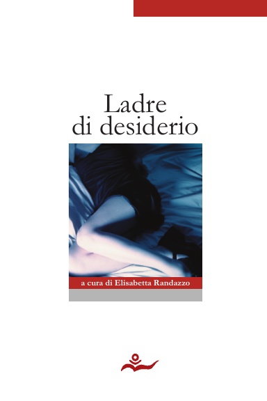 Ladre di desiderio
