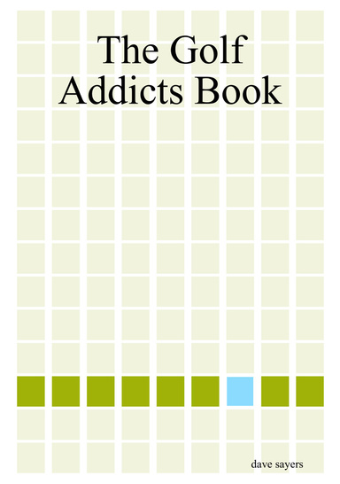 The Golf Addicts Book