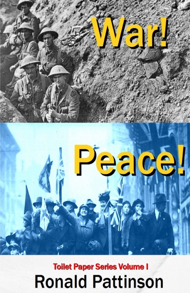 War and Peace!